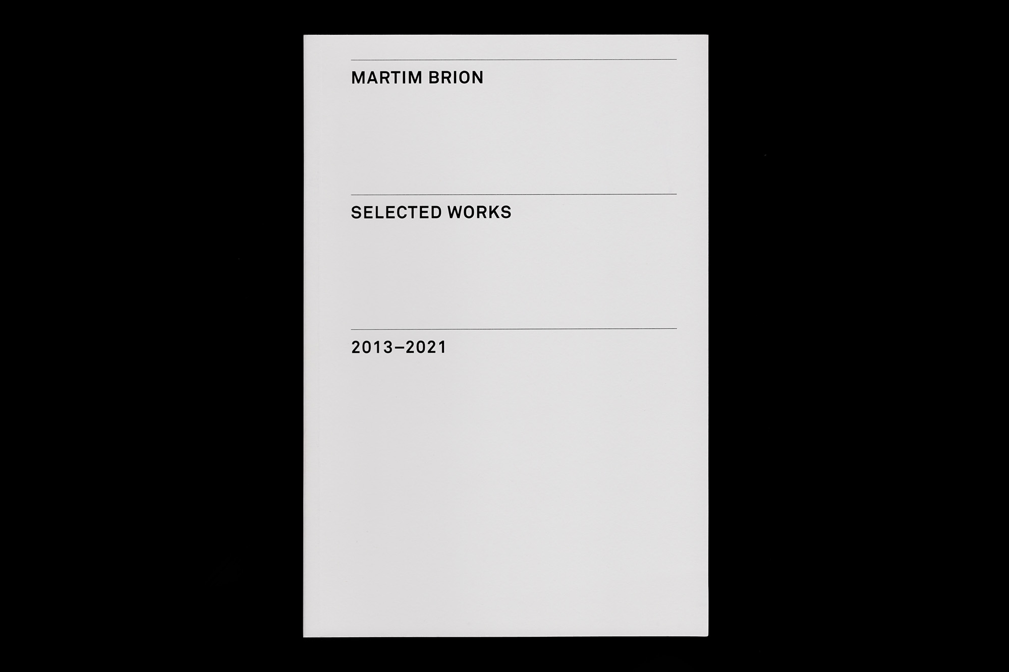 João M. Machado – Martim Brion – Selected Works 2013–2021 (1 of 4)